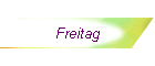 Freitag